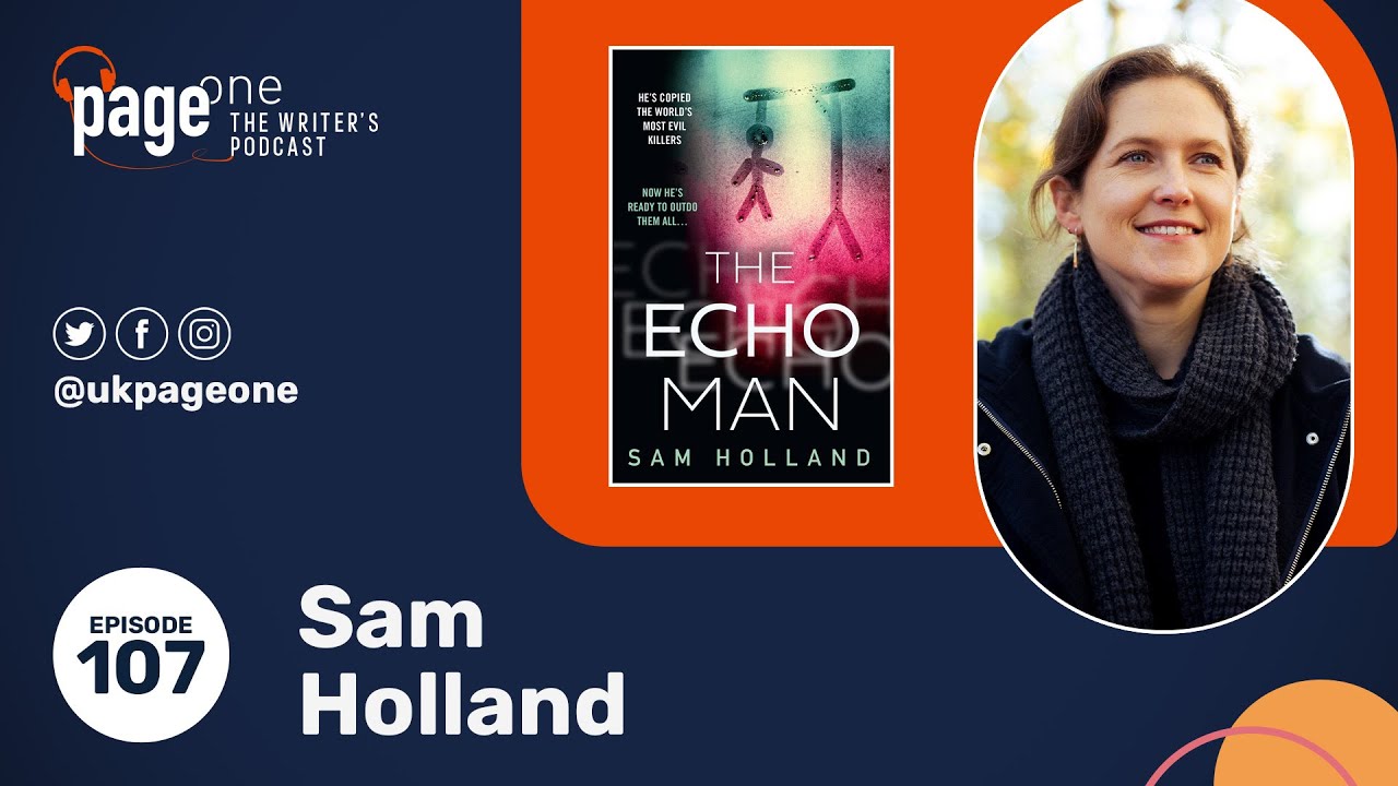 Sam Holland on Writing Serial Killer Thrillers