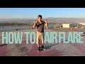 How to breakdance  air flare  dominic dtrix sandoval  thedominicshow  quest crew 