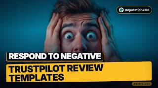 Respond to Negative Trustpilot Review Templates (Copy-Paste 2026)