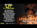 Wiz Khalifa - Lit Ft. Ty Dolla Sign (Lyrics)