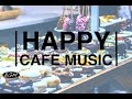 HAPPY Jazz & Bossa Nova - Cafe Music For Work,Study,Relax - Background Music