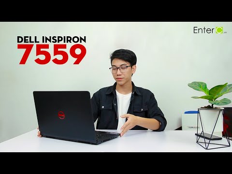 Đánh giá Dell Inspiron 7559 i5 - i7 : Sau 1 time sử dụng ...... Nhưng ?