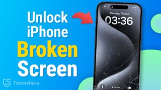 [2024] How to Unlock Your iPhone With Broken Screen☑️ | 3 Ways