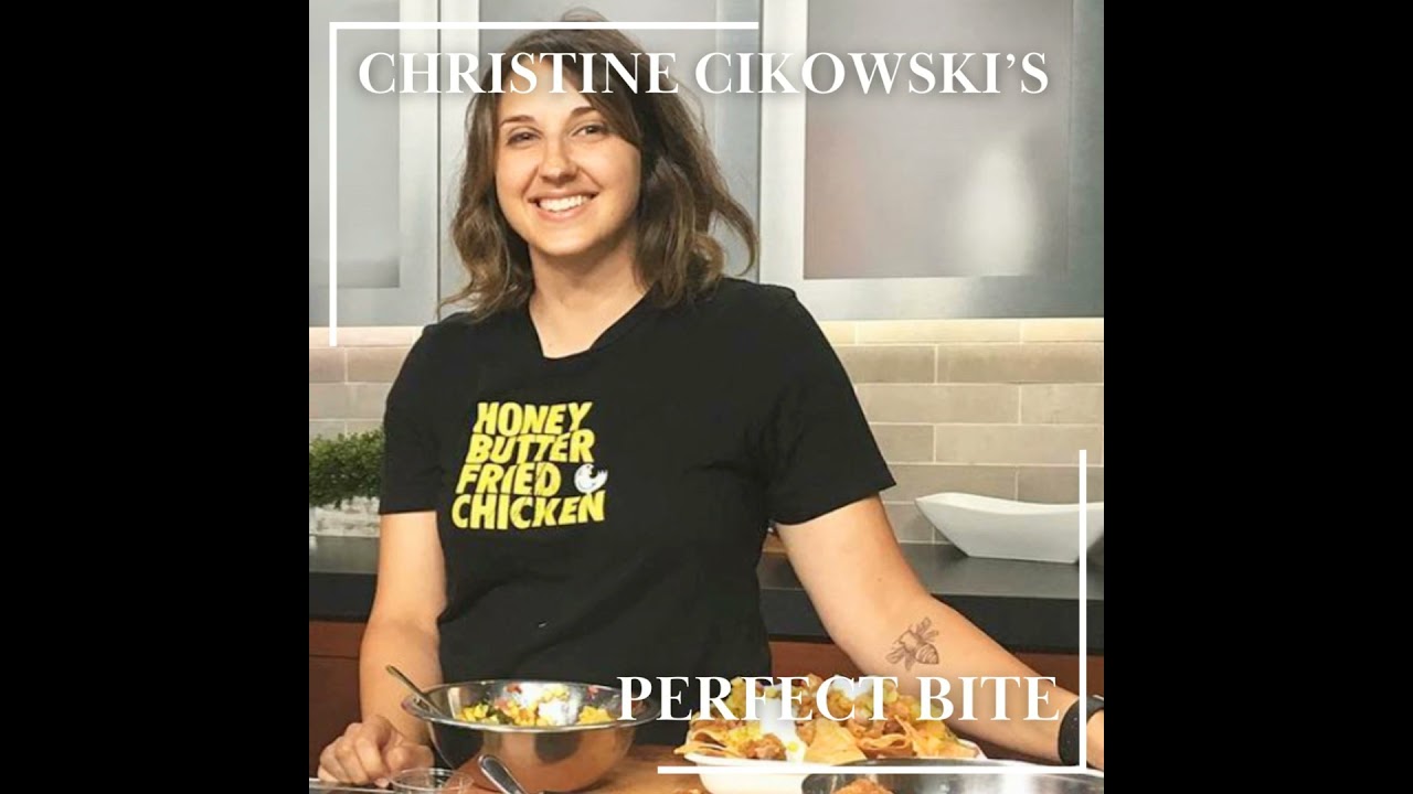 Christine Cikowski's Perfect Bite | The Story Behind Honey Butter Fried Chicken