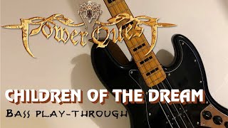 Power Quest | Children Of The Dream