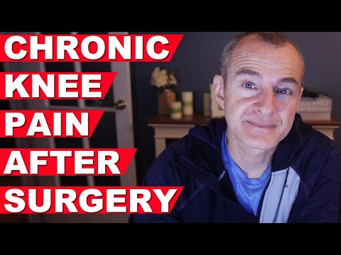 Chronic Knee Pain After Knee Surgery Longer Than 12-months - YouTube