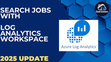 How to create Search Jobs in Azure Log Analytics Workspace - 2025 Update