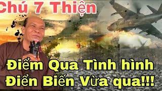 Chú Bảy Thiện Điểm Qua Hiện Trạng Thời Tiếc Đang Diễn Biến Rất Gấp !!!