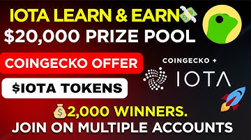🔥 IOTA Learn & Earn Campaign | $20,000 Prize Pool in IOTA Tokens! (CoinGecko Exclusive)