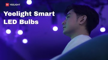 Yeelight Smart LED Bulb | COLOR YOUR LIFE