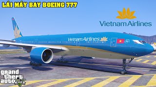 GTA 5 Làm Phi Công Lái Máy Bay Việt Nam Airlines Và Chuyến Bay Bão Táp Mắc Kẹt Tại Sân Bay Miền Quê