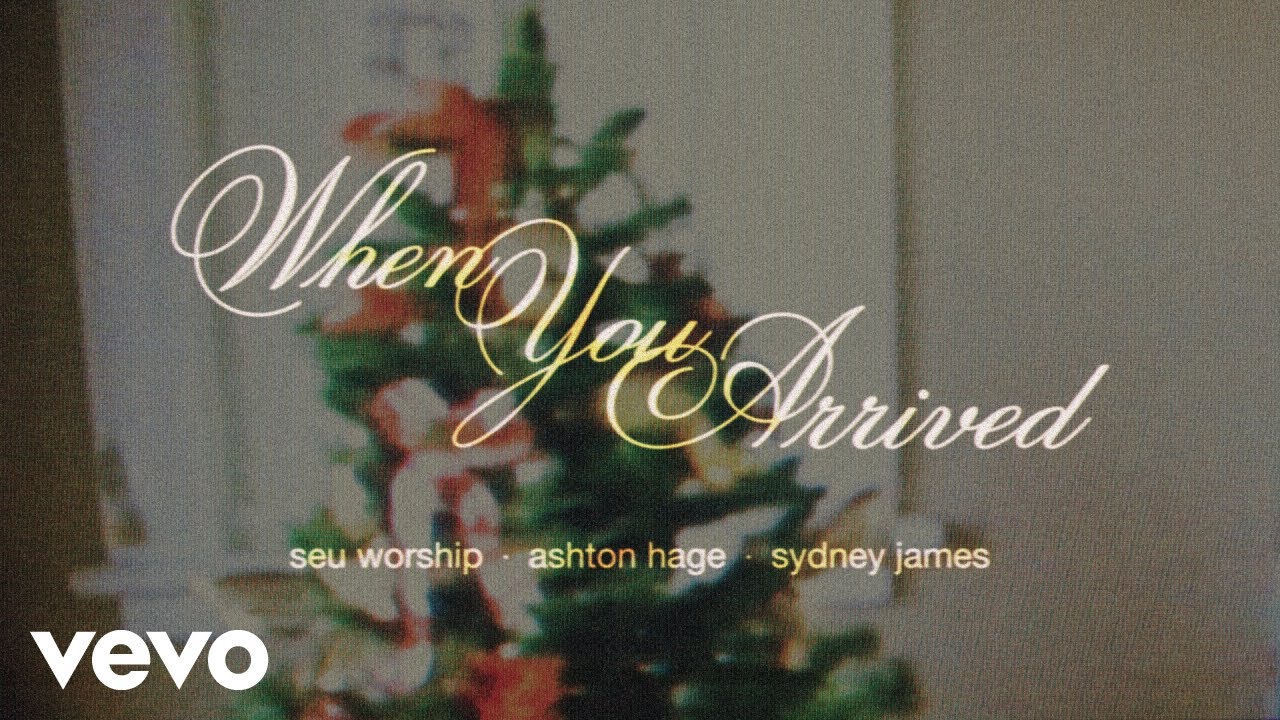 Watch SEU Worship, Ashton Hage, Sydney James - When You Arrived (Lyric Video) on YouTube Watch SEU Worship, Ashton Hage, Sydney James - When You Arrived (Lyric Video) on YouTube