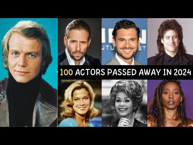 100 Actors Who Passed Away in 2024 ! | Part 1