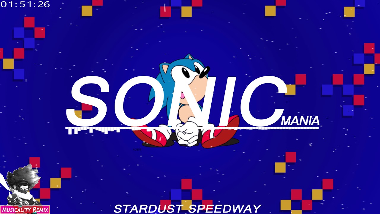 Sonic Mania - Stardust Speedway Zone [Musicality Remix] | Act 1