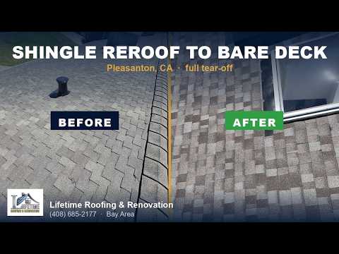Shingle Reroof to Bare Deck — Pleasanton, CA Before & After