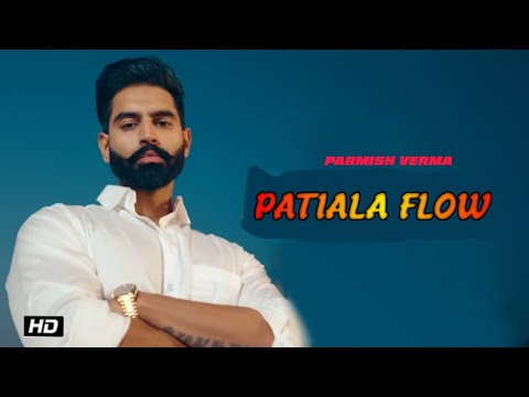 Patiala Flow (Official Song) - Parmish Verma  | Y Hate EP 2024
