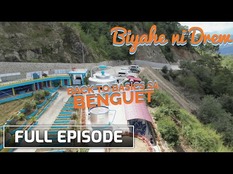 The colorful tradition and places of Benguet (Full episode) | Biyahe ni Drew