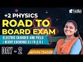 DAY 2 || ELECTROSTATIC POTENTIAL AND CAPACITANCE || NCERT Exercise | +2 PHYSICS | ROAD TO BOARD EXAM