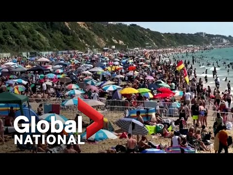 Global National: July 18, 2022 | Extreme heat scorches much of Europe, sparks wildfires