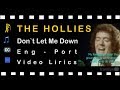 The Hollies -  Don't let me down Legendado