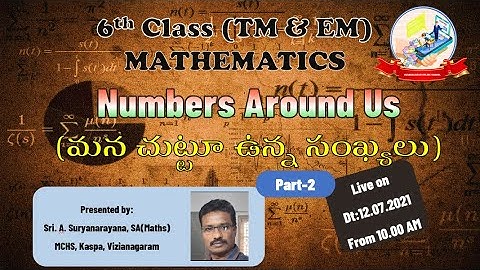 Numbers Around Us (Part-2) మన చుట్టూ ఉన్న సంఖ్యలు // 6th Class - Mathematics