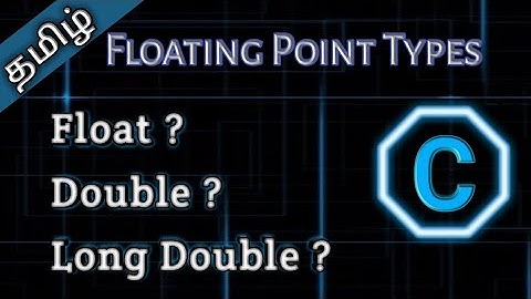 7. what is Float Data Type? || Tamil Pro Techniques ||