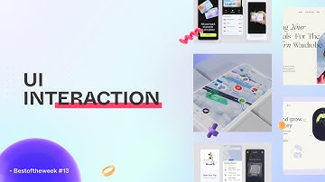 Best 20 Example UI INTERACTION of the week #13