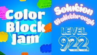 Color Block Jam - Level 922 - Solution Walkthrough!!!