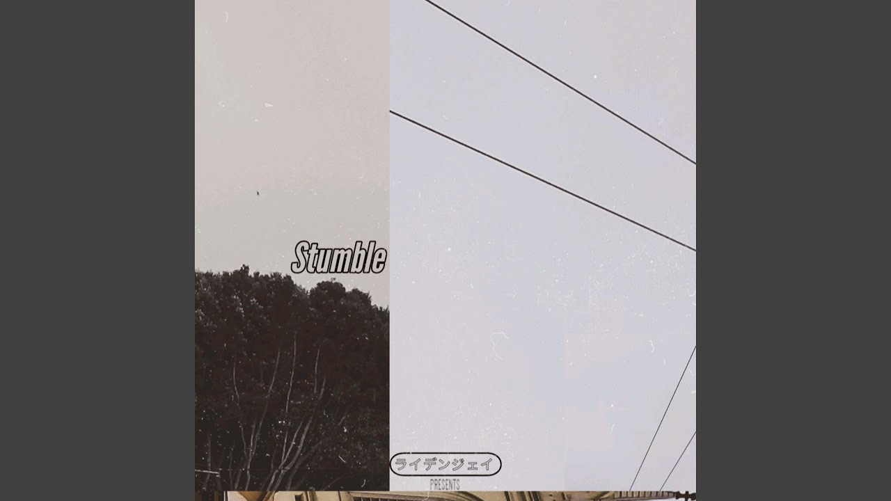 Watch Stumble on YouTube Watch Stumble on YouTube