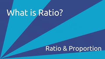 What is Ratio | Ratio and Proportion | CA CPT | CS & CMA Foundation | Class 11 | Class 12
