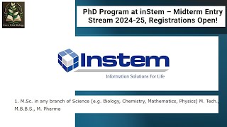 PhD Program at inStem – Midterm Entry Stream 2024-25, Registrations Open!