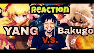 Yang vs Bakugo ( RWBY vs My Hero Academia ) - [ REACTION ]