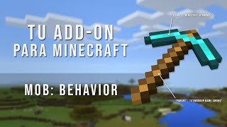 Crea tu propio Add-On para Minecraft Bedrock - Parte 30: Mob Behavior