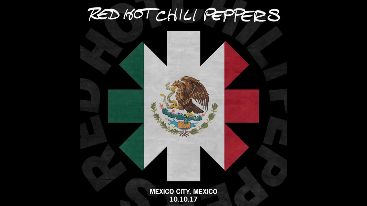 Red Hot Chili Peppers Encore (México,10/10/2017) YouTube