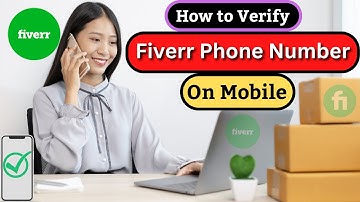 How to Verify Fiverr Phone Number - Fiverr Phone Verification - Fiverr Phone Verification Failed