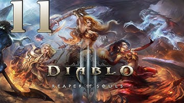 Diablo III - Reaper of Souls Gameplay Part 11 - Walkthrough  Lets Play Playthrough (PS3 [HD]