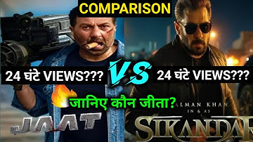 Sikandar Vs Jaat First 24 Hours Views Comparison | जानिए कौन जीता?