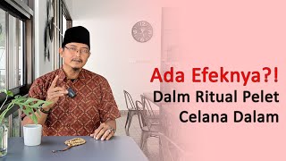 Penjelasan Efek Samping dari Layanan Pelet Celana Dalam
