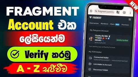 How to Verify Fragment Account Sinhala Review 2025 | Fragment Verification Full Process @woowmoney