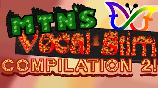 Mtn's Vocal-Stim Compilation 2! 🦋 🦋
