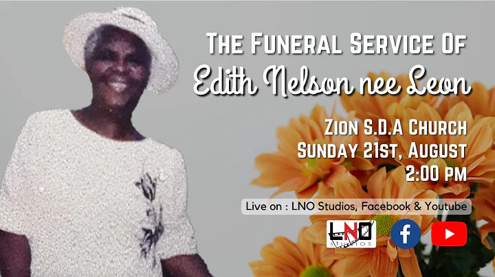 The Funeral Service of Edith Nelson nee Leon