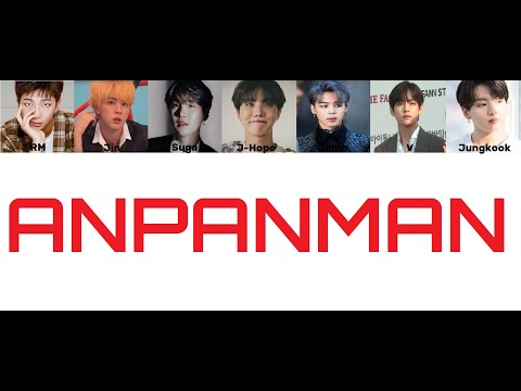 BTS Anpanman lyrics (turkce cevirim)