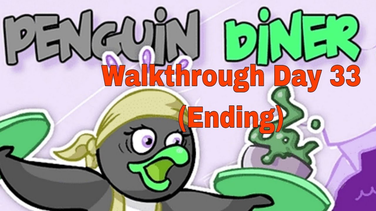 Penguin Diner: Restaurant Dash Mobile Android gameplay video Walkthrough Day 33 (Ending)