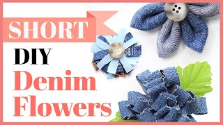 Denim Flowers 3 Ways | What to do with Denim Scraps #Shorts