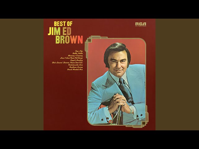 Jim Ed Brown - Southern Loving