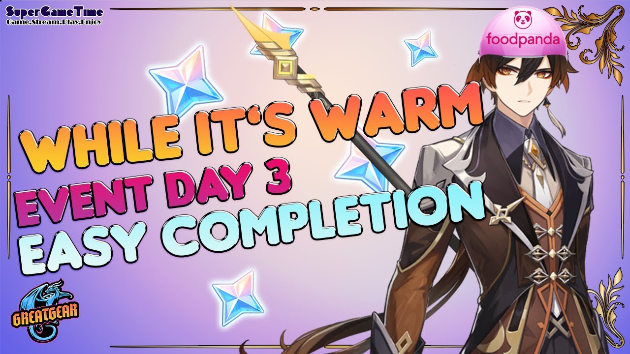 While It's Warm [EVENT] - Day 3 | Genshin Impact (Easy Method)