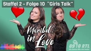 Maribel in Love - Staffel 2 Folge 10 "Girls Talk"