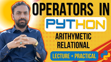 Lec-6: Operators in Python | Arithmetic Operators python| Python full Course | Urdu/Hindi