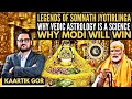 Legends of somnath jyotirlinga  why vedic astrology is a science  why modi will winkaartikgor