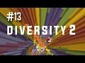 Dropper Dream | Diversity 2 (Ep.13)